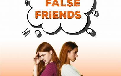 FALSE FRIENDS